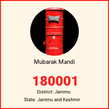 Mubarak Mandi pin code, district Jammu in Jammu and Kashmir