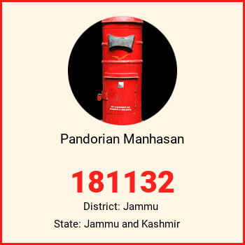 Pandorian Manhasan pin code, district Jammu in Jammu and Kashmir