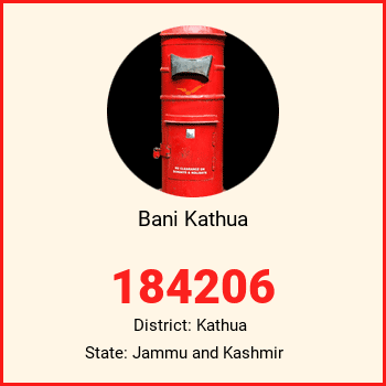 Bani Kathua pin code, district Kathua in Jammu and Kashmir
