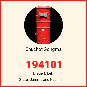 Chuchot Gongma pin code, district Leh in Jammu and Kashmir