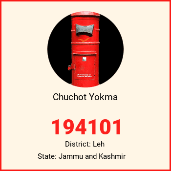 Chuchot Yokma pin code, district Leh in Jammu and Kashmir