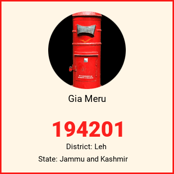 Gia Meru pin code, district Leh in Jammu and Kashmir