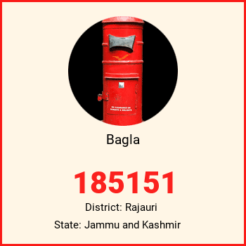 Bagla pin code, district Rajauri in Jammu and Kashmir