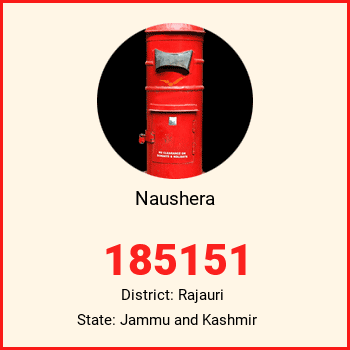 Naushera pin code, district Rajauri in Jammu and Kashmir