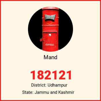 Mand pin code, district Udhampur in Jammu and Kashmir