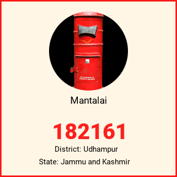 Mantalai pin code, district Udhampur in Jammu and Kashmir