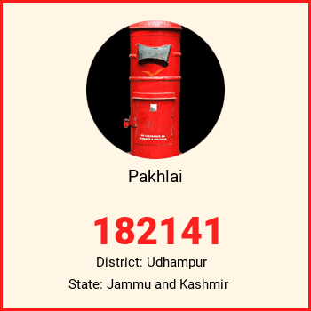 Pakhlai pin code, district Udhampur in Jammu and Kashmir