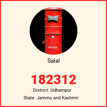 Salal pin code, district Udhampur in Jammu and Kashmir