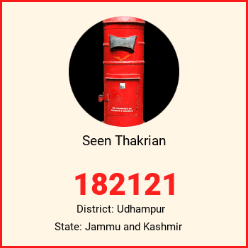 Seen Thakrian pin code, district Udhampur in Jammu and Kashmir