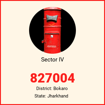 Sector IV pin code, district Bokaro in Jharkhand