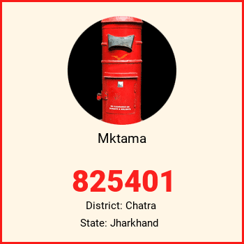Mktama pin code, district Chatra in Jharkhand