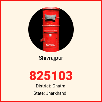 Shivrajpur pin code, district Chatra in Jharkhand