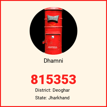 Dhamni pin code, district Deoghar in Jharkhand