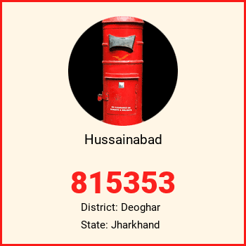 Hussainabad pin code, district Deoghar in Jharkhand