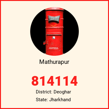 Mathurapur pin code, district Deoghar in Jharkhand