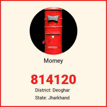 Morney pin code, district Deoghar in Jharkhand