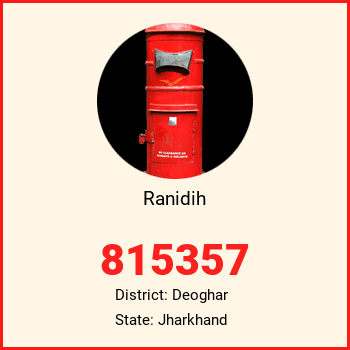Ranidih pin code, district Deoghar in Jharkhand