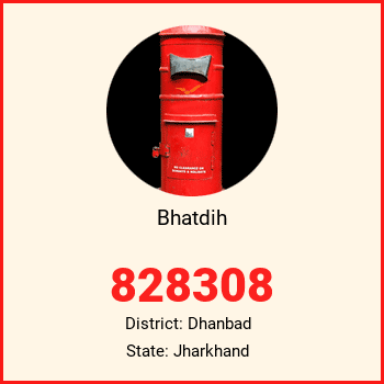 Bhatdih pin code, district Dhanbad in Jharkhand