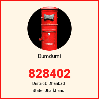 Dumdumi pin code, district Dhanbad in Jharkhand