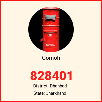 Gomoh pin code, district Dhanbad in Jharkhand