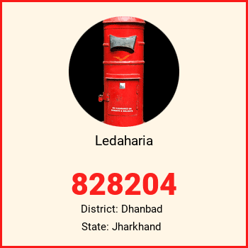 Ledaharia pin code, district Dhanbad in Jharkhand