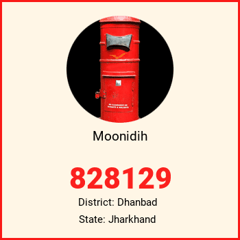 Moonidih pin code, district Dhanbad in Jharkhand