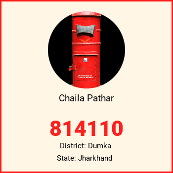 Chaila Pathar pin code, district Dumka in Jharkhand