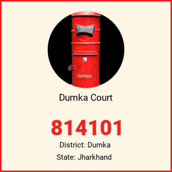 Dumka Court pin code, district Dumka in Jharkhand