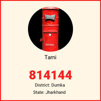 Tarni pin code, district Dumka in Jharkhand