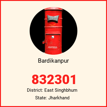Bardikanpur pin code, district East Singhbhum in Jharkhand