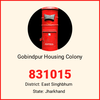 Gobindpur Housing Colony pin code, district East Singhbhum in Jharkhand