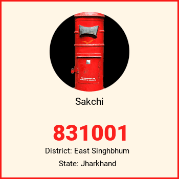 Sakchi pin code, district East Singhbhum in Jharkhand