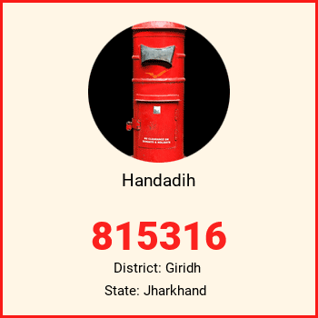 Handadih pin code, district Giridh in Jharkhand
