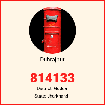 Dubrajpur pin code, district Godda in Jharkhand