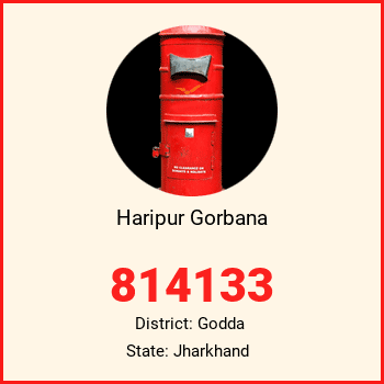 Haripur Gorbana pin code, district Godda in Jharkhand