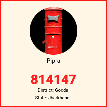 Pipra pin code, district Godda in Jharkhand