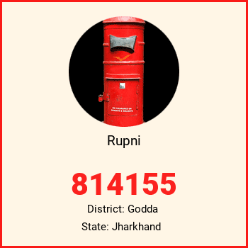 Rupni pin code, district Godda in Jharkhand