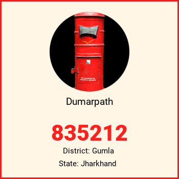 Dumarpath pin code, district Gumla in Jharkhand