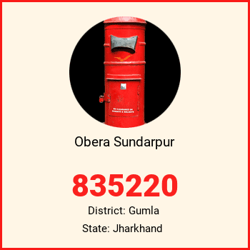 Obera Sundarpur pin code, district Gumla in Jharkhand
