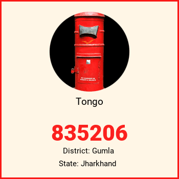 Tongo pin code, district Gumla in Jharkhand