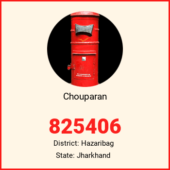 Chouparan pin code, district Hazaribag in Jharkhand