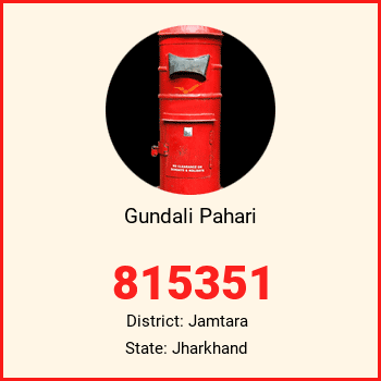 Gundali Pahari pin code, district Jamtara in Jharkhand