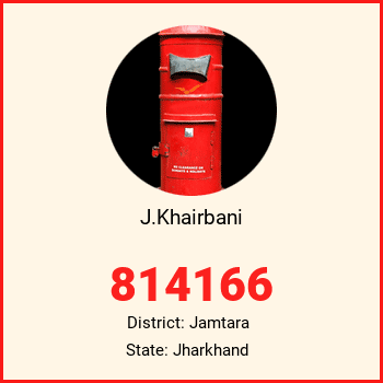 J.Khairbani pin code, district Jamtara in Jharkhand