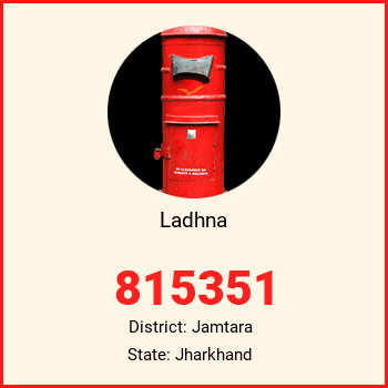 Ladhna pin code, district Jamtara in Jharkhand
