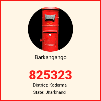 Barkangango pin code, district Koderma in Jharkhand