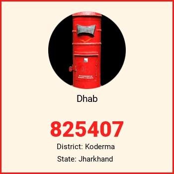 Dhab pin code, district Koderma in Jharkhand