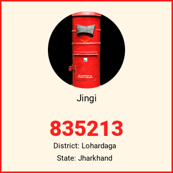 Jingi pin code, district Lohardaga in Jharkhand