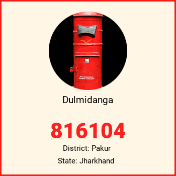 Dulmidanga pin code, district Pakur in Jharkhand