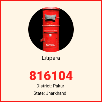 Litipara pin code, district Pakur in Jharkhand