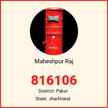 Maheshpur Raj pin code, district Pakur in Jharkhand